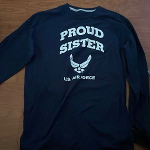 Medium “Proud Sister” Airforce shirt